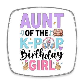 Aunt Of The K-Pop Birthday Girl - Viereckiger Kühlschrankmagnet - Weiß - Vorne
