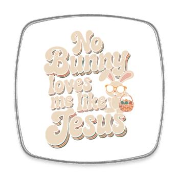 Aucun lapin ne m’aime comme Jésus - Magnet carré - blanc - Devant
