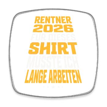 Rentner 2026 - Viereckiger Kühlschrankmagnet - Weiß - Vorne