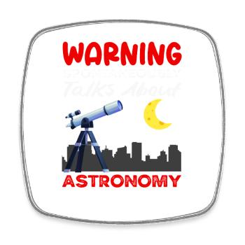 Warning parle spontanément d’astronomie - Magnet carré - blanc - Devant