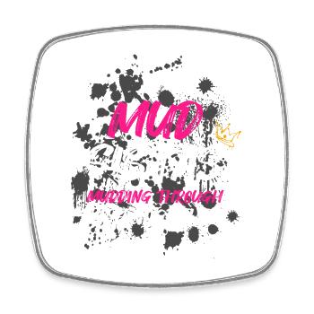 Mud sistas Schlammlauf Mud Run Muddy Race - Square fridge magnet - white - Front