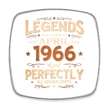 60th Birthday Gift Husband April 1966 Legendary - Square fridge magnet - white - Front