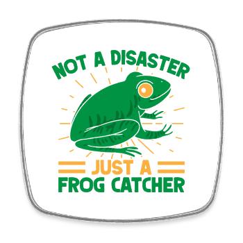 Frog Catcher n’est pas une grenouille désastreuse - Magnet carré - blanc - Devant