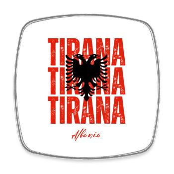 Tirana in the Heart, Albanie présent - Magnet carré - blanc - Devant