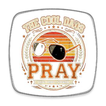 The Cool Dads Pray Man of God Dad Faith Cross - Square fridge magnet - white - Front