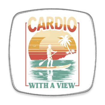 Stand Up Paddle Cardio With A View - Square fridge magnet - white - Front