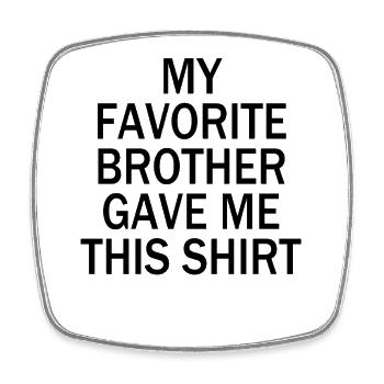 Geschenk von Brother Shirt – lustiges Familien-T-Shirt - Viereckiger Kühlschrankmagnet - Weiß - Vorne
