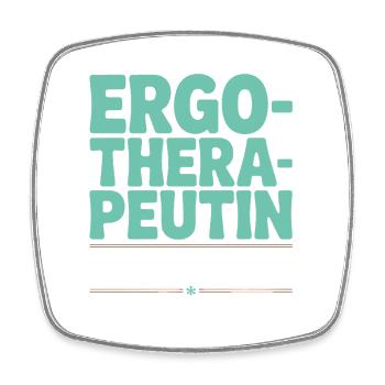 Ergotherapeutin Ergo Praxis Team Ergotherapie - Viereckiger Kühlschrankmagnet - Weiß - Vorne