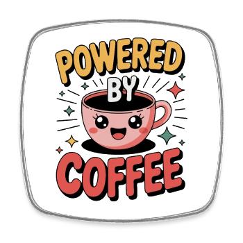 Coffee Lovers Sweet Powered by Coffee - Square fridge magnet - white - Front