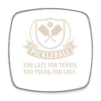 Pickleball Player Too Lazy For Tennis Pickleball - Square fridge magnet - white - Front
