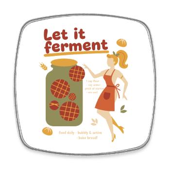 Sauerteigbrot-Backer Lass es fermentieren. - Viereckiger Kühlschrankmagnet - Weiß - Vorne