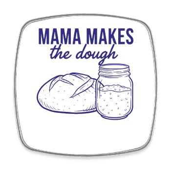 Maman au levain fait le boulanger au pain pâte - Magnet carré - blanc - Devant