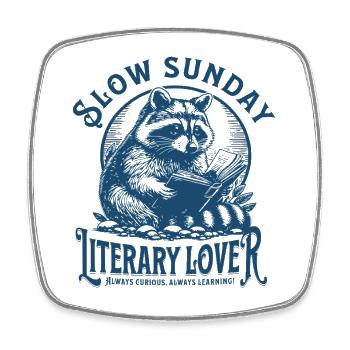 Slow Sunday Raccoon – Literary Lover - Square fridge magnet - white - Front