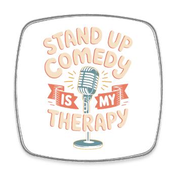 Stand-up-Comedy ist meine Therapie - Viereckiger Kühlschrankmagnet - Weiß - Vorne
