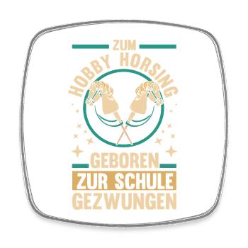 Steckenpferd Hobbyhorse Hobby Horsing - Viereckiger Kühlschrankmagnet - Weiß - Vorne