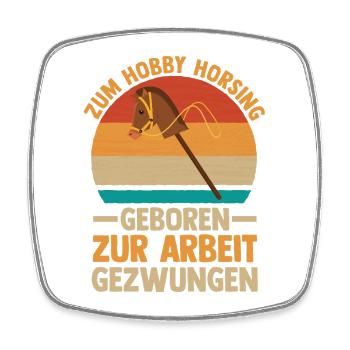 Steckenpferd Hobbyhorse Hobby Horsing - Viereckiger Kühlschrankmagnet - Weiß - Vorne