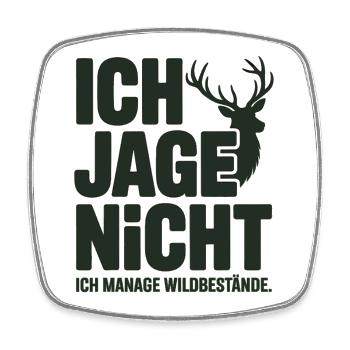 Jagd T-Shirt – Jäger Spruch mit Hirsch - Viereckiger Kühlschrankmagnet - Weiß - Vorne