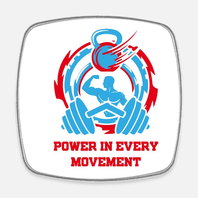 PowerInEveryMovement - Square fridge magnet - white