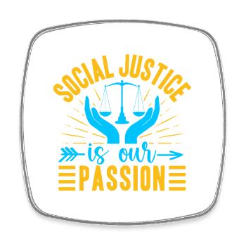 Social Worker Quote Justice Is Our Passion Social - Viereckiger Kühlschrankmagnet - Weiß - Vorne