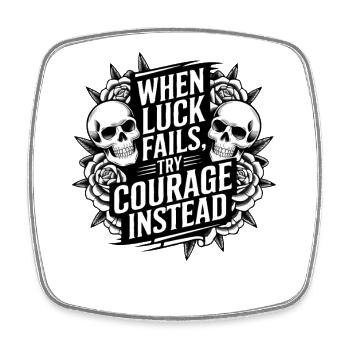Courage Over Luck Tattoo Motivationales Grafik-T-Shirt - Viereckiger Kühlschrankmagnet - Weiß - Vorne