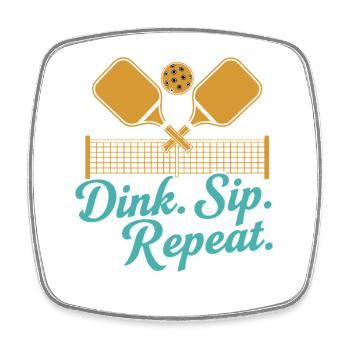 Pickleball Funny Player Dink Sip Repeat Paddles - Square fridge magnet - white - Front