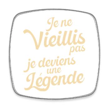 Idée Cadeau Anniversaire Humour Original Légende - Magnet carré - blanc - Devant