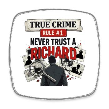True Crime Richard - Square fridge magnet - white - Front