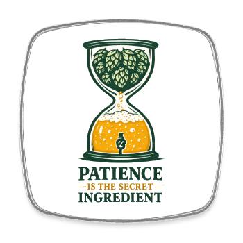 Patience Brews Flavor | Hobby brewing - Square fridge magnet - white - Front