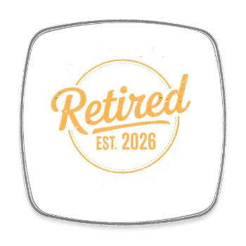 Retired 2026 Not My Problem Anymore Retirement - Magnet carré - blanc - Devant