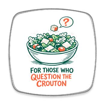 Crouton-Zweifel | Salat Humor Keto - Viereckiger Kühlschrankmagnet - Weiß - Vorne