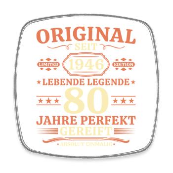 Original 1946 – Lebende Legende 80. Geburtstag - Viereckiger Kühlschrankmagnet - Weiß - Vorne