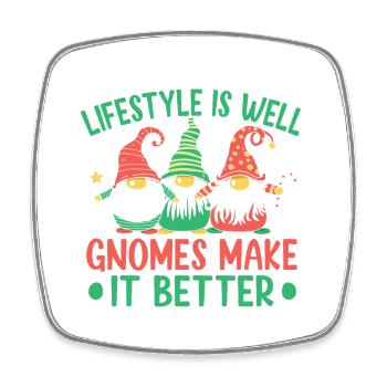 Garden Gnome Costume Life Good Gnomes Make Better - Viereckiger Kühlschrankmagnet - Weiß - Vorne