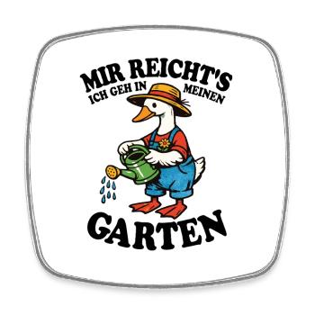Mir reicht's | Garten Gans gießt glücklich - Viereckiger Kühlschrankmagnet - Weiß - Vorne