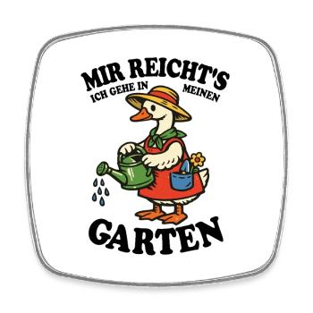 Mir reicht's | Garten Gans gießt glücklich - Viereckiger Kühlschrankmagnet - Weiß - Vorne