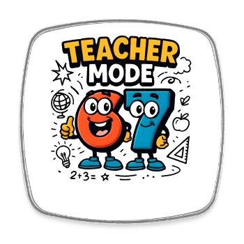 Six Seven 67 Teacher Fashion School Humor Funny Meme - Square fridge magnet - white - Front