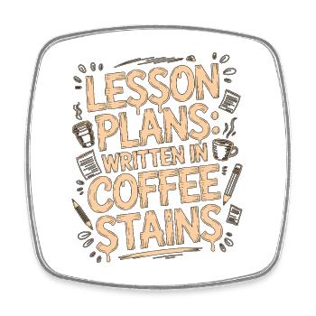Elementary Teacher Lesson Plans Primary Teacher - Square fridge magnet - white - Front