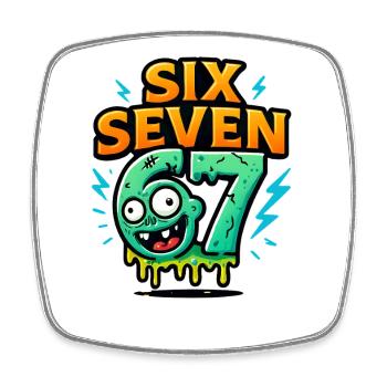 Six Seven 67 Zombie Horror Humor Italian Brainrot - Square fridge magnet - white - Front
