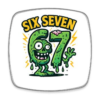 Six Seven 67 Zombie Horror Humor Italian Brainrot - Square fridge magnet - white - Front