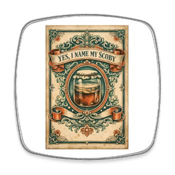 Mein SCOBY hat einen Namen | Kombucha Humor - Viereckiger Kühlschrankmagnet - Weiß - Vorne