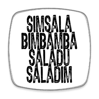 Simsalabimbambasaladusaladim - Viereckiger Kühlschrankmagnet - Weiß - Vorne