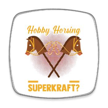 Steckenpferd Hobbyhorse Hobby Horsing - Square fridge magnet - white - Front