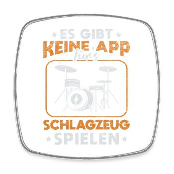 Es Gibt Keine App fürs Schlagzeug / Drummer - Viereckiger Kühlschrankmagnet - Weiß - Vorne