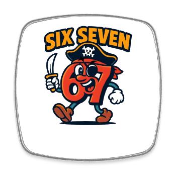 Six Seven 67 Pirate Italian Brainrot Humor Funny - Square fridge magnet - white - Front