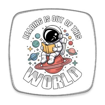 Book Reading Is Out Of This World - Square fridge magnet - white - Front