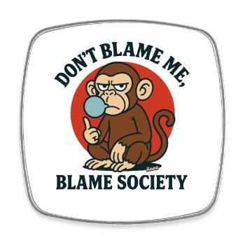 Monkey Blame Society Tee - Square fridge magnet - white - Front