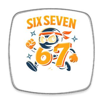 Six Seven 67 Italian Brainrot Ninja Humor Funny - Square fridge magnet - white - Front
