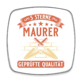 Maurer 5 Sterne – Geprüfte Qualität Handwerk - Viereckiger Kühlschrankmagnet - Weiß - Vorne