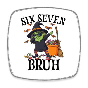 Sorcière Dab Six Sept Bruh 6 7 Halloween 67 Bruh - Magnet carré - blanc - Devant