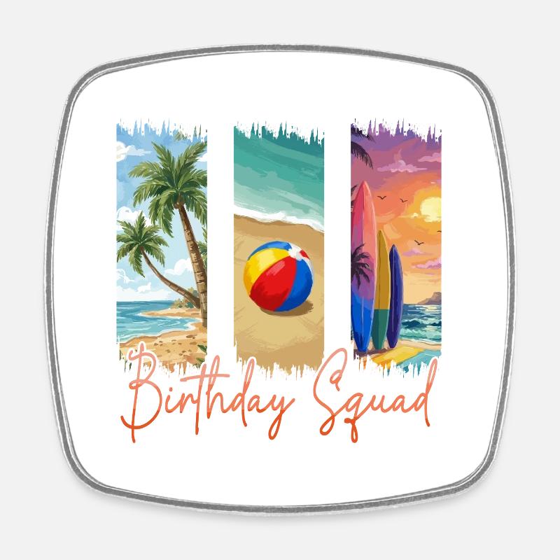 Birthday Squad Beach Summer Cruise - Square fridge magnet - white