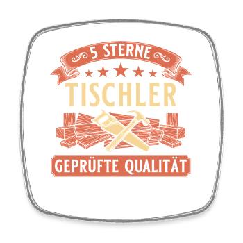 5 Sterne Tischler - Geprüfte Qualität Handwerk - Viereckiger Kühlschrankmagnet - Weiß - Vorne